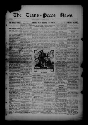 Primary view of object titled 'The Trans=Pecos News. (Sanderson, Tex.), Vol. 4, No. 30, Ed. 1 Saturday, December 16, 1905'.