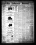 Newspaper: The La Grange Journal. (La Grange, Tex.), Vol. 6, No. 40, Ed. 1 Thurs…