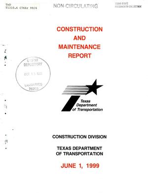 Primary view of object titled 'Texas Construction and Maintenance Report: June 1999'.