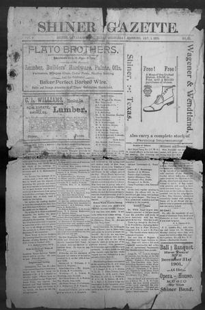 Primary view of object titled 'Shiner Gazette. (Shiner, Tex.), Vol. 9, No. 30, Ed. 1, Wednesday, January 1, 1902'.