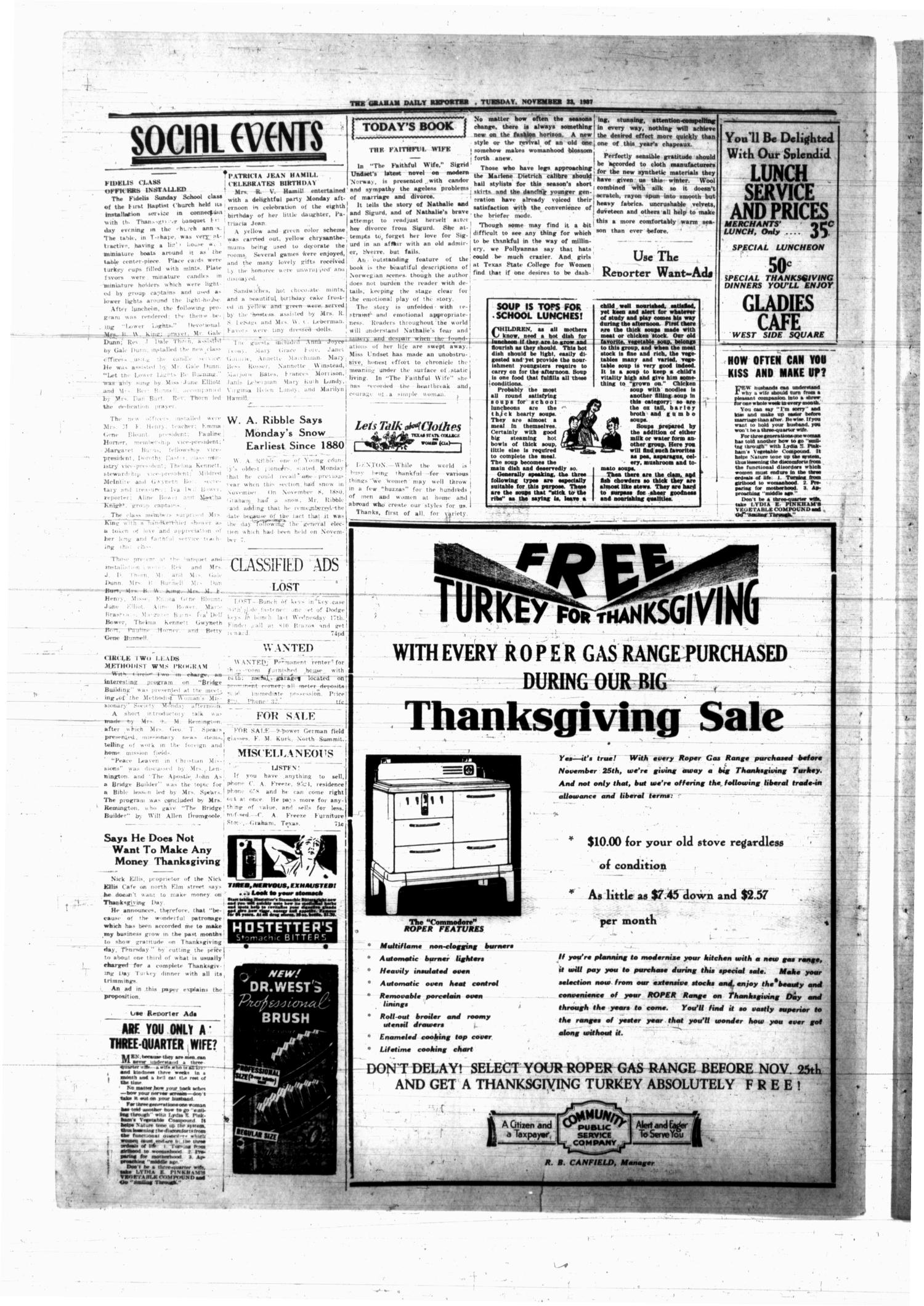 Graham Daily Reporter (Graham, Tex.), Vol. 4, No. 70, Ed. 1 Tuesday, November 23, 1937
                                                
                                                    [Sequence #]: 4 of 4
                                                