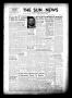 Newspaper: The Sun-News (Levelland, Tex.), Vol. 8, No. 7, Ed. 1 Monday, July 7, …