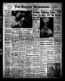 Newspaper: The Sunday Spokesman (Pampa, Tex.), Vol. 4, No. 14, Ed. 1 Sunday, Dec…