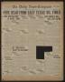 Thumbnail image of item number 1 in: 'The Daily News-Telegram (Sulphur Springs, Tex.), Vol. 33, No. 92, Ed. 1 Sunday, April 19, 1931'.