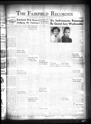 Primary view of object titled 'The Fairfield Recorder (Fairfield, Tex.), Vol. 75, No. 31, Ed. 1 Thursday, April 19, 1951'.