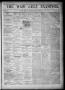 Newspaper: The Waco Daily Examiner. (Waco, Tex.), Vol. 2, No. 116, Ed. 1, Thursd…