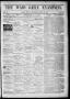 Newspaper: The Waco Daily Examiner. (Waco, Tex.), Vol. 2, No. 138, Ed. 1, Tuesda…
