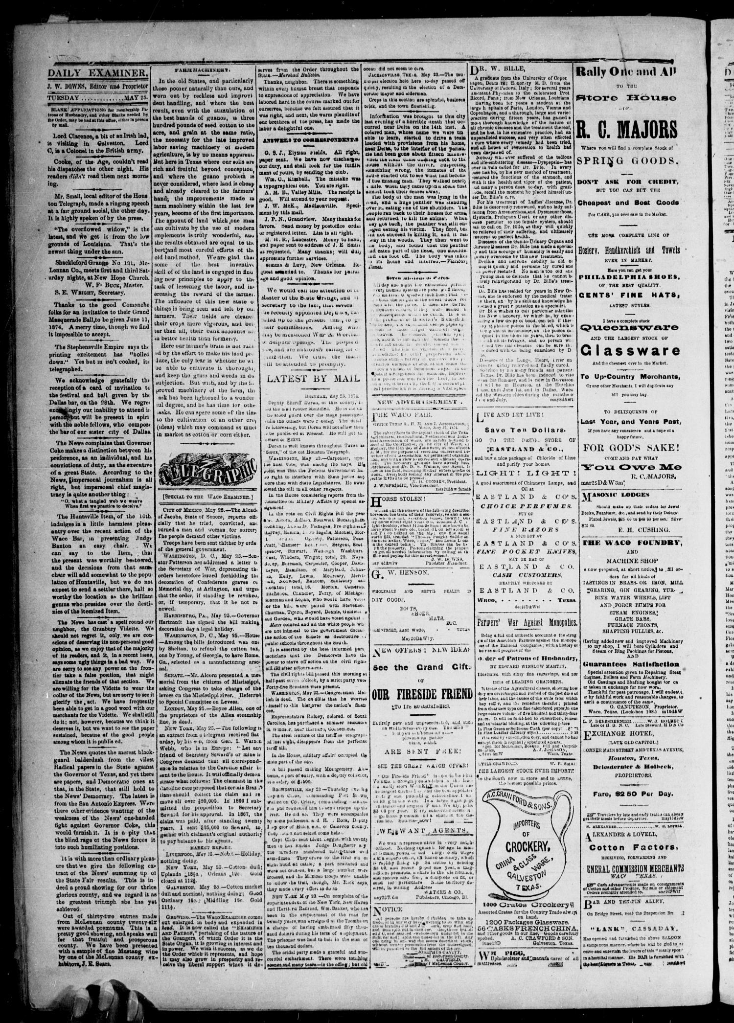 The Waco Daily Examiner. (Waco, Tex.), Vol. 2, No. 174, Ed. 1, Tuesday, May 26, 1874
                                                
                                                    [Sequence #]: 2 of 4
                                                