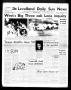 Newspaper: The Levelland Daily Sun News (Levelland, Tex.), Vol. 18, No. 7, Ed. 1…
