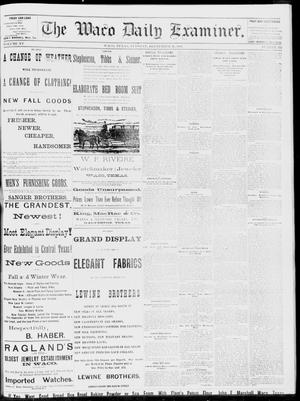 Primary view of The Waco Daily Examiner. (Waco, Tex.), Vol. 15, No. 242, Ed. 1, Tuesday, September 26, 1882