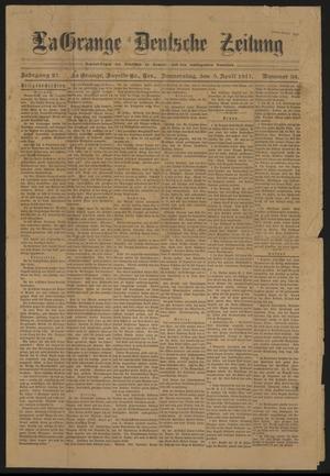 Primary view of object titled 'La Grange Deutsche Zeitung (La Grange, Tex.), Vol. 27, No. 33, Ed. 1 Thursday, April 5, 1917'.