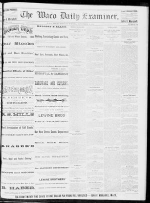 Primary view of The Waco Daily Examiner. (Waco, Tex.), Vol. 16, No. 234, Ed. 1, Tuesday, September 18, 1883