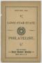 Thumbnail image of item number 1 in: 'Lone Star State Philatelist, Volume 6, Number 1, January 1898'.