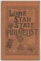 Journal/Magazine/Newsletter: Lone Star State Philatelist, Volume 4, Number 6, July 1897