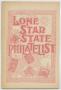 Thumbnail image of item number 1 in: 'Lone Star State Philatelist, Volume 5, Number 1, August 1897'.