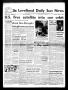 Newspaper: The Levelland Daily Sun News (Levelland, Tex.), Vol. 18, No. 157, Ed.…