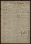 Newspaper: Evening Tribune. (Galveston, Tex.), Vol. 6, No. 82, Ed. 1 Saturday, D…