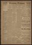 Thumbnail image of item number 1 in: 'Evening Tribune. (Galveston, Tex.), Vol. 5, No. 201, Ed. 1 Monday, August 24, 1885'.
