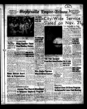 Primary view of object titled 'Stephenville Empire-Tribune (Stephenville, Tex.), Vol. 86, No. 47, Ed. 1 Friday, November 23, 1956'.