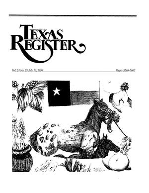 Primary view of object titled 'Texas Register, Volume 24, Number 29, Pages 5269-5608, July 16, 1999'.