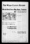 Newspaper: The Wood County Record (Mineola, Tex.), Vol. 27, No. 4, Ed. 1 Monday,…