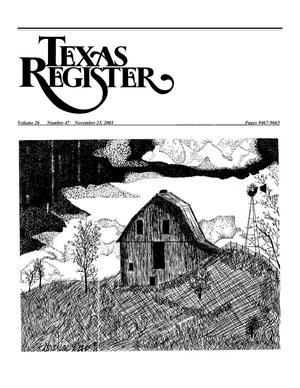 Primary view of Texas Register, Volume 26, Number 47, Pages 9467-9664, November 23, 2001