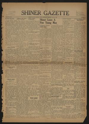 Primary view of object titled 'Shiner Gazette (Shiner, Tex.), Vol. 47, No. 22, Ed. 1 Thursday, May 30, 1940'.