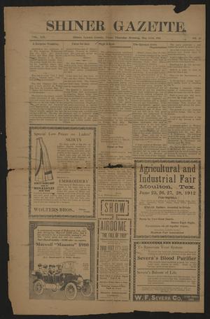 Primary view of object titled 'Shiner Gazette. (Shiner, Tex.), Vol. 19, No. 39, Ed. 1 Thursday, May 23, 1912'.