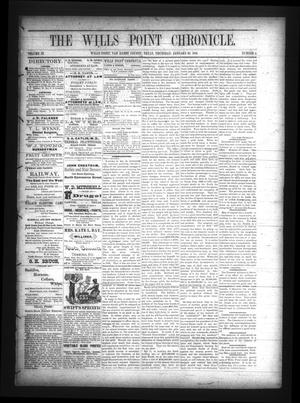 Primary view of object titled 'The Wills Point Chronicle. (Wills Point, Tex.), Vol. 9, No. 4, Ed. 1 Thursday, January 28, 1886'.