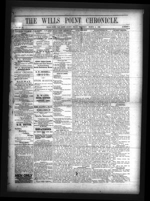 Primary view of object titled 'The Wills Point Chronicle. (Wills Point, Tex.), Vol. 9, No. 9, Ed. 1 Thursday, March 4, 1886'.
