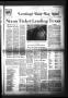 Newspaper: Levelland Daily Sun News (Levelland, Tex.), Vol. 31, No. 6, Ed. 1 Sun…