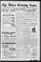 Newspaper: The Waco Evening News. (Waco, Tex.), Vol. 4, No. 177, Ed. 1, Friday, …