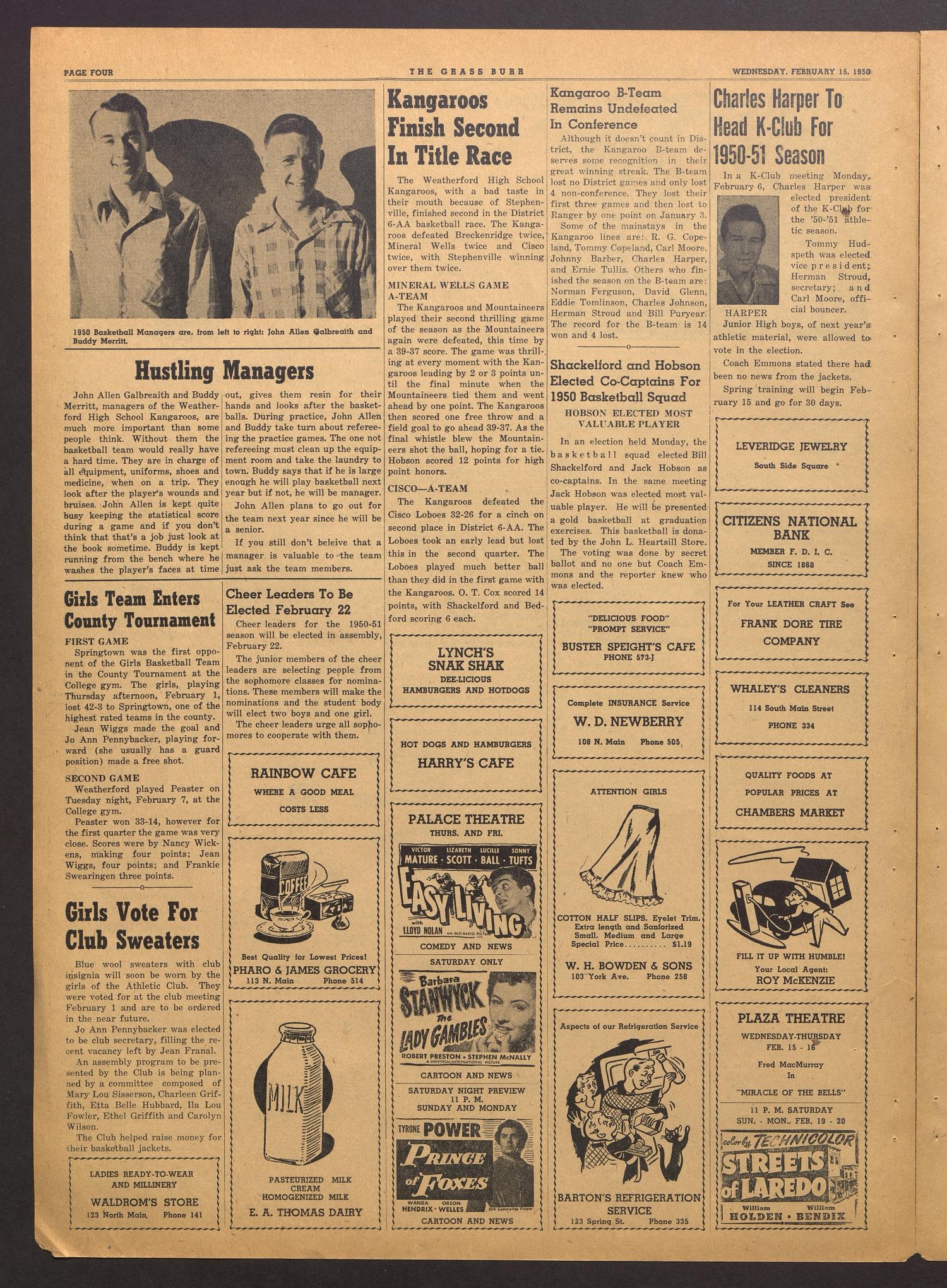 The Grass Burr (Weatherford, Tex.), No. 11, Ed. 1 Wednesday, February 15, 1950
                                                
                                                    [Sequence #]: 4 of 4
                                                