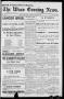 Newspaper: The Waco Evening News. (Waco, Tex.), Vol. 4, No. 197, Ed. 1, Monday, …