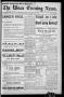 Newspaper: The Waco Evening News. (Waco, Tex.), Vol. 4, No. 202, Ed. 1, Saturday…