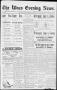 Newspaper: The Waco Evening News. (Waco, Tex.), Vol. 4, No. 263, Ed. 1, Monday, …
