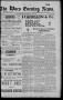 Newspaper: The Waco Evening News. (Waco, Tex.), Vol. 5, No. 157, Ed. 1, Monday, …