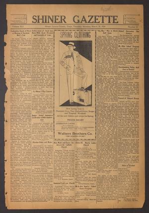 Primary view of object titled 'Shiner Gazette (Shiner, Tex.), Vol. 41, No. 15, Ed. 1 Thursday, March 29, 1934'.