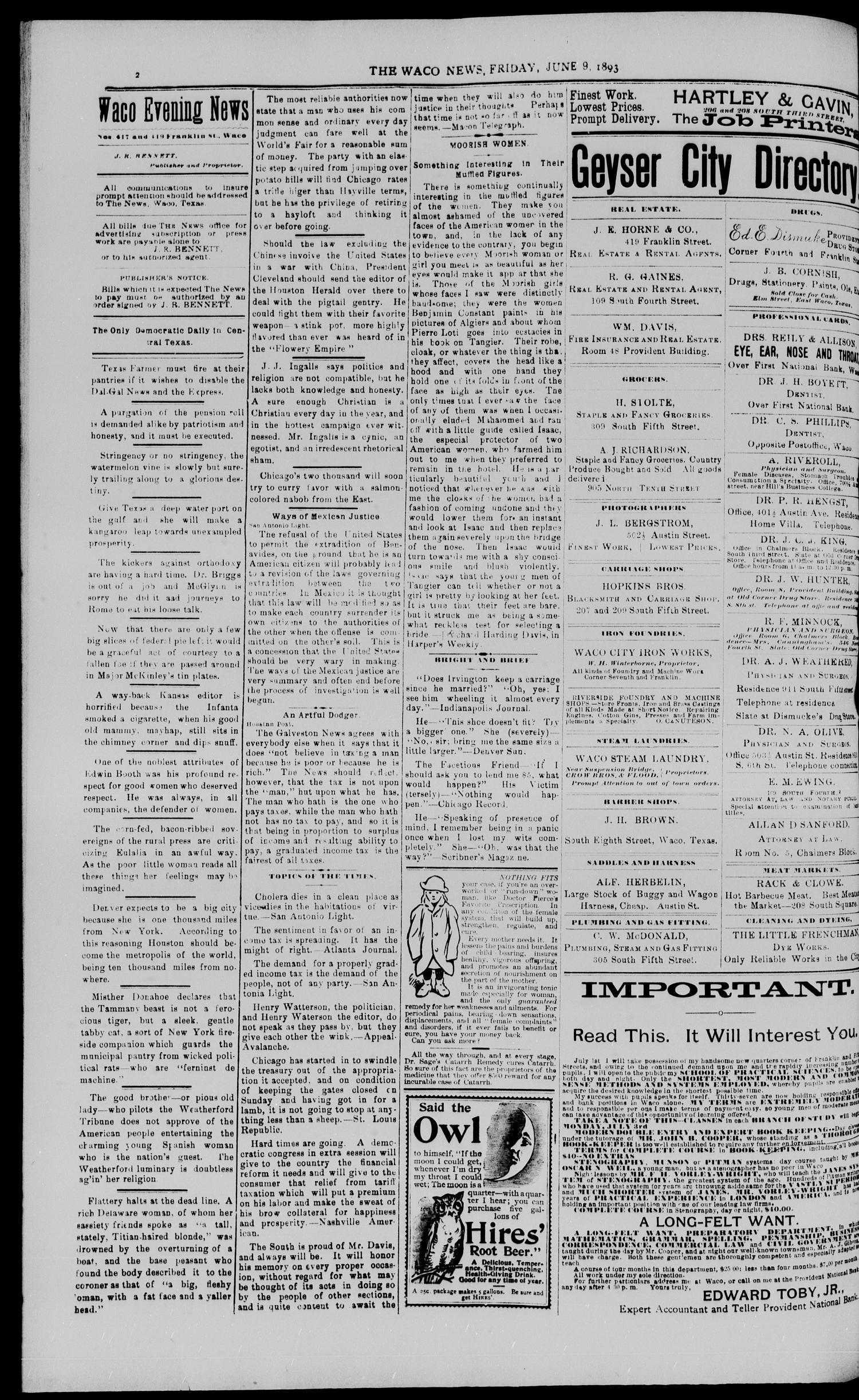 The Waco Evening News. (Waco, Tex.), Vol. 5, No. 280, Ed. 1, Friday, June 9, 1893
                                                
                                                    [Sequence #]: 2 of 8
                                                