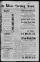 Newspaper: The Waco Evening News. (Waco, Tex.), Vol. 6, No. 38, Ed. 1, Wednesday…