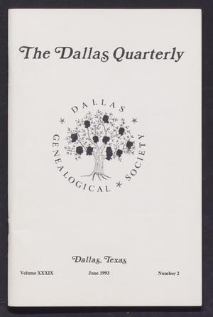 Primary view of object titled 'The Dallas Quarterly, Volume 39, Number 2, June 1993'.