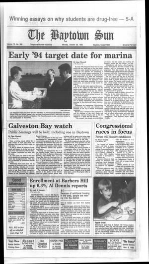 Primary view of object titled 'The Baytown Sun (Baytown, Tex.), Vol. 70, No. 309, Ed. 1 Monday, October 26, 1992'.