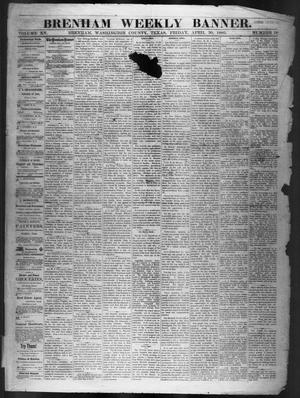 Primary view of object titled 'Brenham Weekly Banner. (Brenham, Tex.), Vol. 15, No. 18, Ed. 1, Friday, April 30, 1880'.