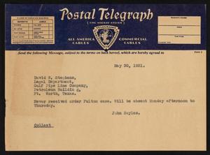 Primary view of object titled '[Telegraph from John Sayles to David W. Stephens, May 30, 1931]'.