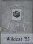 Primary view of The Wildcat, Yearbook of Archer City Schools, 1953