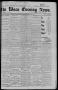Primary view of The Waco Evening News. (Waco, Tex.), Vol. 6, No. 240, Ed. 1, Monday, April 23, 1894