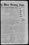 Newspaper: The Waco Evening News. (Waco, Tex.), Vol. 6, No. 246, Ed. 1, Monday, …