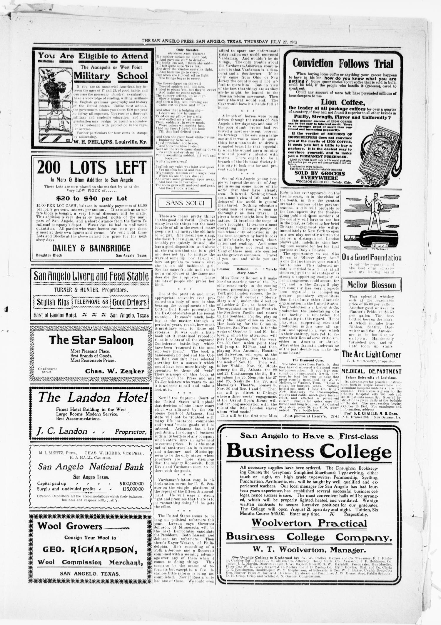 The San Angelo Press. (San Angelo, Tex.), Vol. 9, No. 30, Ed. 1, Thursday, July 27, 1905
                                                
                                                    [Sequence #]: 5 of 9
                                                