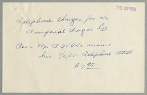 Primary view of object titled '[Imperial Sugar Company Telephone Charges, July 25, 1955]'.