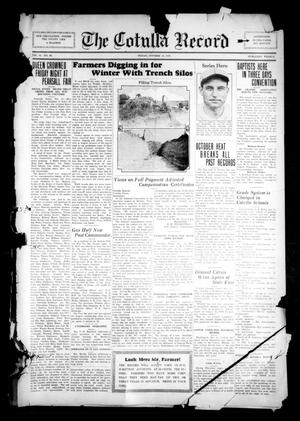 Primary view of object titled 'The Cotulla Record (Cotulla, Tex.), Vol. 34, No. 28, Ed. 1 Friday, October 16, 1931'.